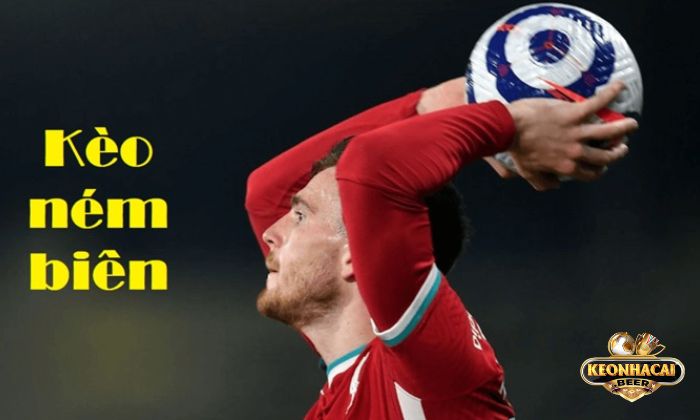 Tổng hợp những loại kèo ném biên